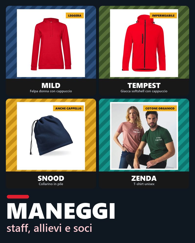 Kit maneggi: Felpa Donna con Cappuccio Mild, Giacca in Soft-Shell Tempest, Collarino in Pile Snood, T-Shirt Genderless Zenda